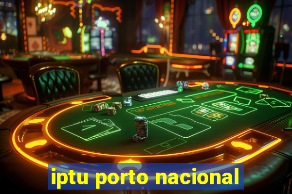 iptu porto nacional